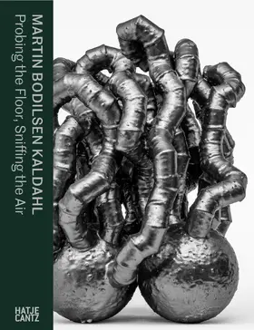 Betak / Adamson / Veiteberg | Martin Bodilsen Kaldahl. Probing the Floor, Sniffing the Air | E-Book | sack.de