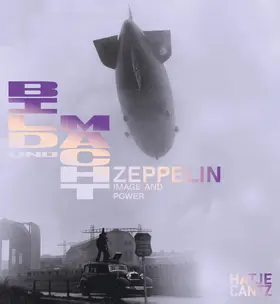 Museum Friedrichshafen |  Zeppelin. Bild und Macht / Power and Image | Buch |  Sack Fachmedien