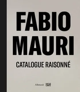 Christov-Bakargiev |  Fabio Mauri. Catalogue Raisonné | Buch |  Sack Fachmedien