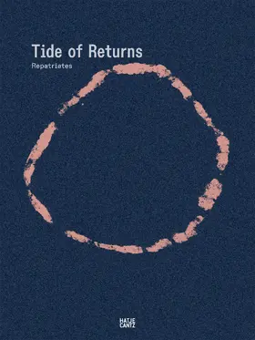 Melgarejo Weinandt / Carroll / Williams-Wynn |  Repatriates Collective. Tide of Returns | Buch |  Sack Fachmedien