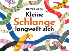 Weiss |  Kleine Schlange langweilt sich | Buch |  Sack Fachmedien