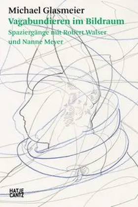 Glasmeier |  Michael Glasmeier. Vagabundieren im Bildraum. | eBook | Sack Fachmedien