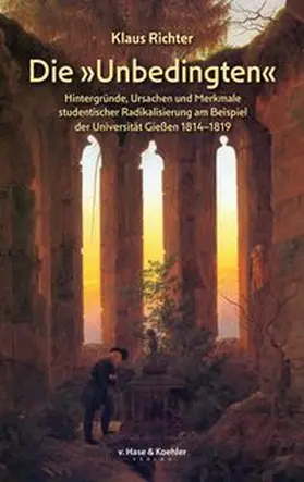 Richter |  Die 'Unbedingten' | Buch |  Sack Fachmedien