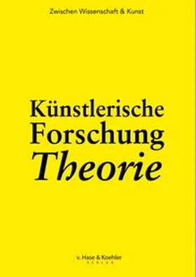 Bödeker / Tepe |  Künstlerische Forschung Theorie | Buch |  Sack Fachmedien