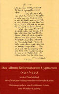 Ahuis / Ludwig |  Das Album Reformatorum Cygnaeum (1542/1543) | Buch |  Sack Fachmedien