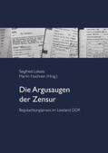 Lokatis / Hochrein |  Die Argusaugen der Zensur | Buch |  Sack Fachmedien