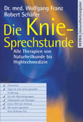 Franz / Schäfer |  Die Knie-Sprechstunde | Buch |  Sack Fachmedien