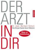 Schulz |  Der Arzt in dir | Buch |  Sack Fachmedien