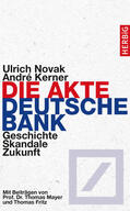 Novak / Kerner |  Die Akte Deutsche Bank | eBook | Sack Fachmedien