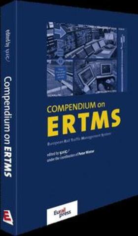 Winter / Braband / de Cicco | Compendium on ERTMS | Buch | 978-3-7771-0396-9 | sack.de
