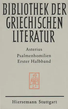 Asterius / Gessel |  Psalmenhomilien | Buch |  Sack Fachmedien