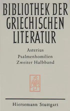 Asterius / Gessel |  Psalmenhomilien | Buch |  Sack Fachmedien