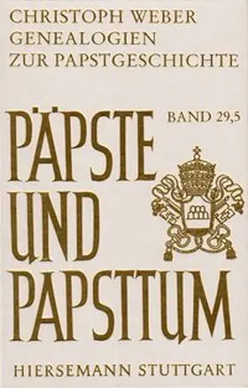 Weber / Becker |  Genealogien zur Papstgeschichte | Buch |  Sack Fachmedien