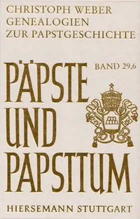 Weber / Becker |  Genealogien zur Papstgeschichte | Buch |  Sack Fachmedien