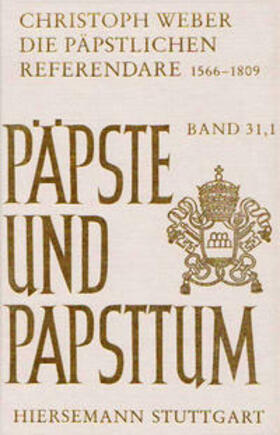 Weber | Die päpstlichen Referendare 1566-1809 | Buch | 978-3-7772-0337-9 | sack.de