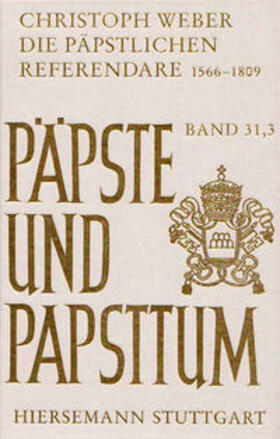 Weber | Die päpstlichen Referendare 1566-1809 | Buch | 978-3-7772-0401-7 | sack.de