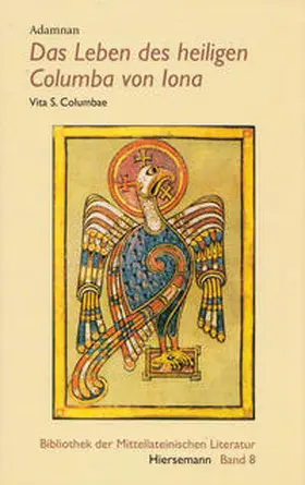 Adamnan |  Das Leben des heiligen Columba von Iona | Buch |  Sack Fachmedien