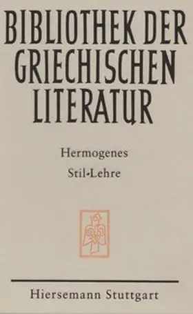 Hermogenes |  Stil-Lehre | Buch |  Sack Fachmedien