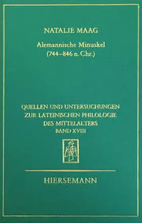Maag |  Alemannische Minuskel (744-846 n. Chr.) | Buch |  Sack Fachmedien