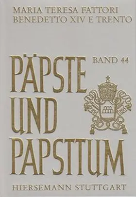 Fattori |  Benedetto XIV e Trento | Buch |  Sack Fachmedien