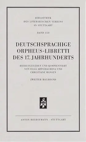 Hansen / Artsibacheva |  Deutschsprachige Orpheus-Libretti des 17. Jahrhunderts | Buch |  Sack Fachmedien
