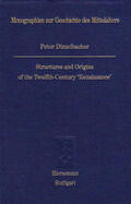 Dinzelbacher |  Structures and Origins of the Twelfth-Century 'Renaissance' | Buch |  Sack Fachmedien