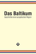 Brüggemann / Tuchtenhagen / Henning |  Das Baltikum. Geschichte einer europäischen Region | Buch |  Sack Fachmedien