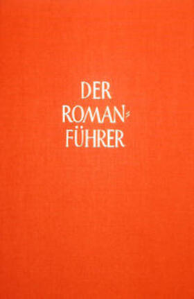 Pleßke | Der Romanführer. Der Inhalt der Romane und Novellen der Weltliteratur | Buch | 978-3-7772-1901-1 | sack.de