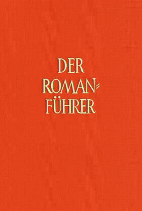 Pleßke | Der Romanführer. Der Inhalt der Romane und Novellen der Weltliteratur | Buch | 978-3-7772-2135-9 | sack.de