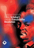 Potthast |  Christian Friedrich Daniel Schubart und die Französische Revolution | Buch |  Sack Fachmedien