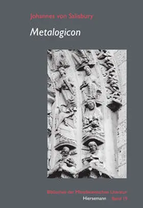von Salisbury |  Metalogicon | Buch |  Sack Fachmedien