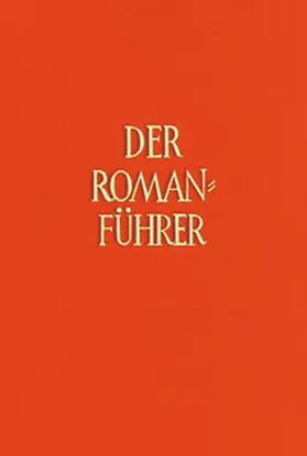 Pleßke |  Der Romanführer. Der Inhalt der Romane und Novellen der Weltliteratur | Buch |  Sack Fachmedien