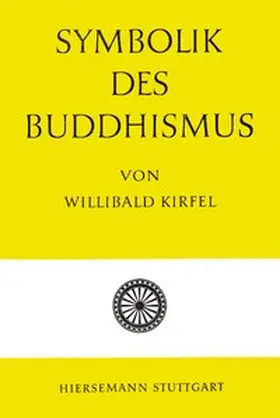 Kirfel |  Symbolik des Buddhismus | Buch |  Sack Fachmedien