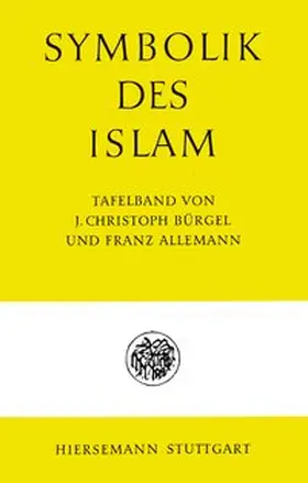 Bürgel / Allemann |  Symbolik des Islam | Buch |  Sack Fachmedien