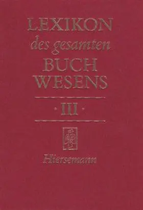 Corsten / Füssel / Pflug |  Lexikon des gesamten Buchwesens | Buch |  Sack Fachmedien