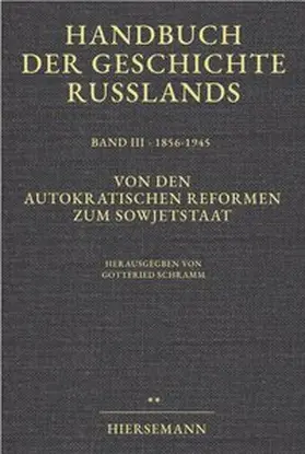 Schramm / Bonwetsch / Haumann |  Handbuch der Geschichte Russlands | Buch |  Sack Fachmedien