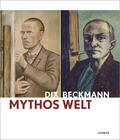 Lorenz / Diederen / Von bormann |  Mythos Welt. Otto Dix und Max Beckmann | Buch |  Sack Fachmedien