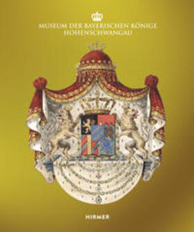 Hagenow / Löw / Majewski | Museum der Bayerischen Könige Hohenschwangau | Buch | 978-3-7774-2108-7 | sack.de