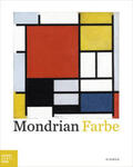 Westheider / Philipp |  Mondrian. Farbe | Buch |  Sack Fachmedien