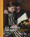 Bott / Sander |  Aus Passion zur Kunst | Buch |  Sack Fachmedien