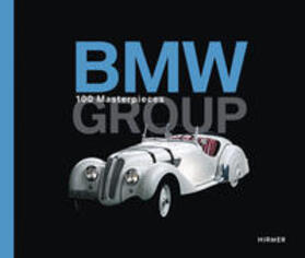 Braun |  BMW Group - 100 Masterpieces | Buch |  Sack Fachmedien