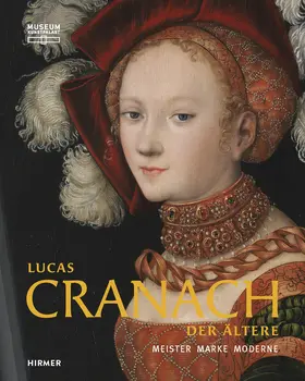Görres / Heydenreich / Wismer | Lucas Cranach der Ältere | Buch | 978-3-7774-2744-7 | www.sack.de