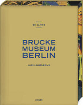 Moeller | 50 Jahre Brücke-Museum Berlin | Buch | 978-3-7774-2919-9 | sack.de