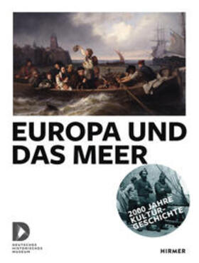 Blume / Brennecke / Breymayer | Europa und das Meer | Buch | 978-3-7774-3014-0 | sack.de