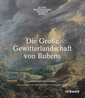 Gruber / Oberthaler | Die Große Gewitterlandschaft von Rubens | Buch | 978-3-7774-3176-5 | sack.de