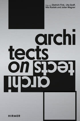 Fink / Graff / Rostek | Architects on Architects | Buch | sack.de
