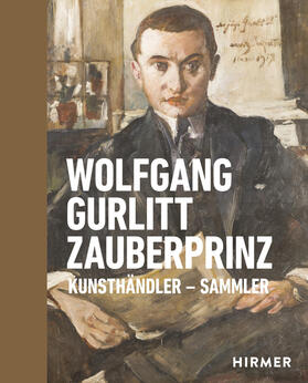 Schmutz / Nowak-Thaller | Wolfgang Gurlitt Zauberprinz | Buch | 978-3-7774-3328-8 | sack.de