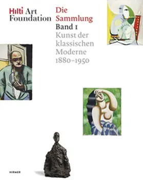 Foundation |  Hilti Art Foundation. Die Sammlung | Buch |  Sack Fachmedien