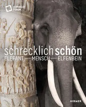 Schloss |  Schrecklich schön. Elefant - Mensch - Elfenbein | Buch |  Sack Fachmedien