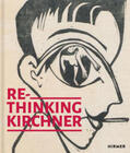 Nommsen / Bader / Haldemann |  Re-Thinking Kirchner | Buch |  Sack Fachmedien